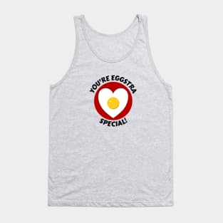 You're Eggstra Special | Egg Pun Tank Top